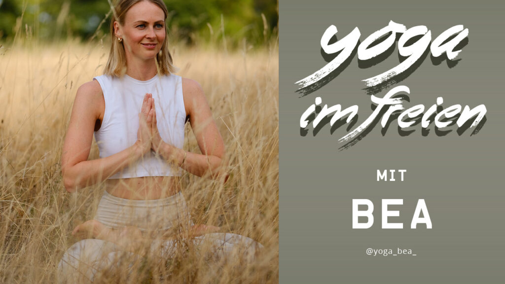 Yoga im Freien mit BEA aus Stuttgart