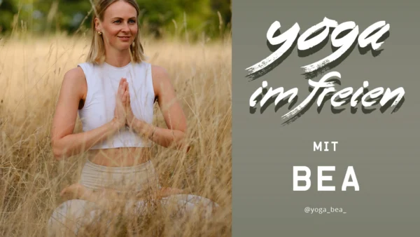 Yoga im Freien mit BEA aus Stuttgart